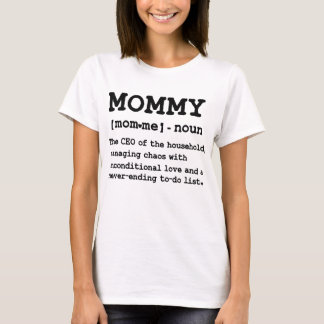 Muttertag Damen Lustige Mummy-Definition T-Shirt