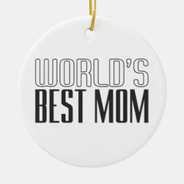 Muttertag der besten Mama der Welt | Ornament