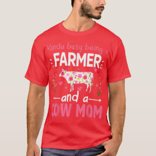 Muttertag der Kuh Kinda beschäftigt ist ein Bauer T-Shirt