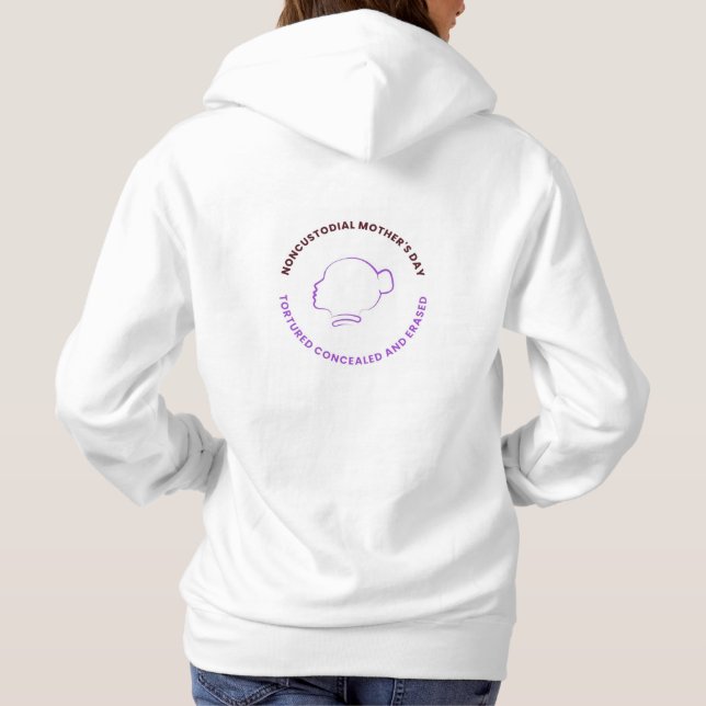 Muttertag für nicht sorgeberechtigte Mütter - Weiß Hoodie (Rückseite)