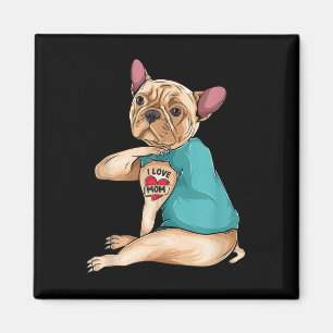 Muttertag Geschenk Funny Dog Französischer Bulldog Magnet