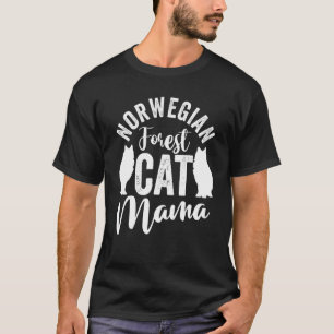 Muttertag Katzenmutter Norwegische Waldkatze Mam T-Shirt