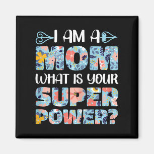 Muttertag lustige Mama Ich bin eine Mama, was ist Magnet