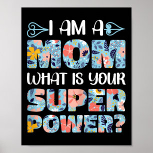 Muttertag lustige Mama Ich bin eine Mama, was ist Poster