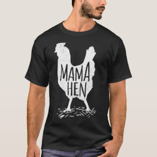 Muttertag Mama Huhn Henne Mutter Bauernhof T-Shirt