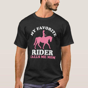 Muttertag Mein Lieblingsreiter nennt mich Mama Pfe T-Shirt