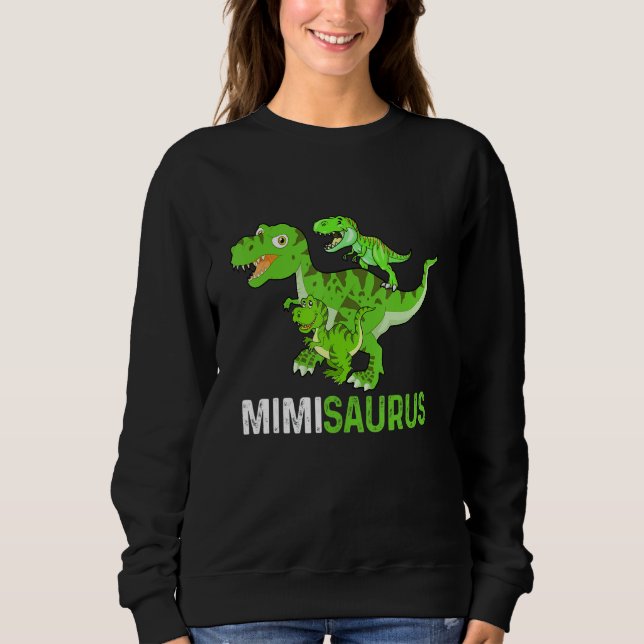 Muttertag Mimisaurus T rex Dinosaurier Funny Mimi Sweatshirt (Vorderseite)
