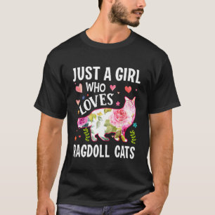 Muttertag nur ein Mädchen, das Ragdoll Katzen Lieb T-Shirt