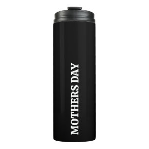 Muttertag Schwarz &Weiß Schrift individuell Thermosbecher