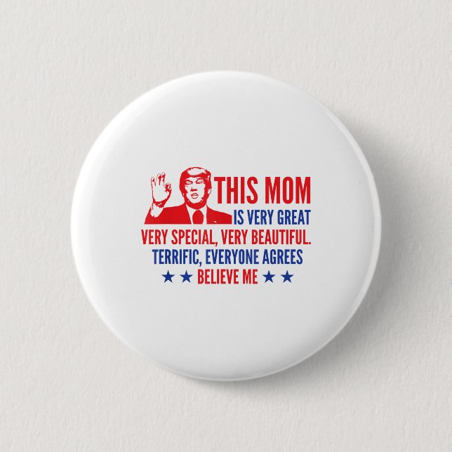 Muttertag Trump Funny Quotes Wahlen 2024 _1 Button (Vorderseite)