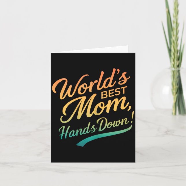 Muttertag Weltbeste Mama Lustiger Mama Zitat Karte (Vorderseite)