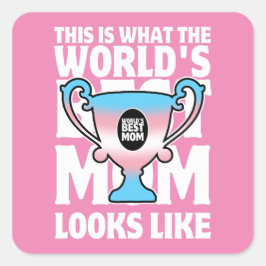 Muttertagsfarben der schönsten Mama der Welt Quadratischer Aufkleber