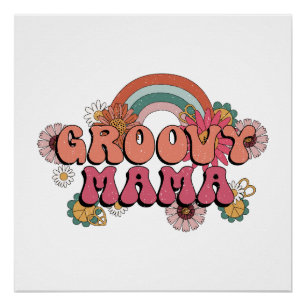 Muttertagsgeschenk   Groovy Mama Poster