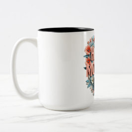 Muttertagskaffee Zweifarbige Tasse