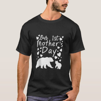 Muttertagsschwangerschaft Mama Bear Our 1st Mother T-Shirt