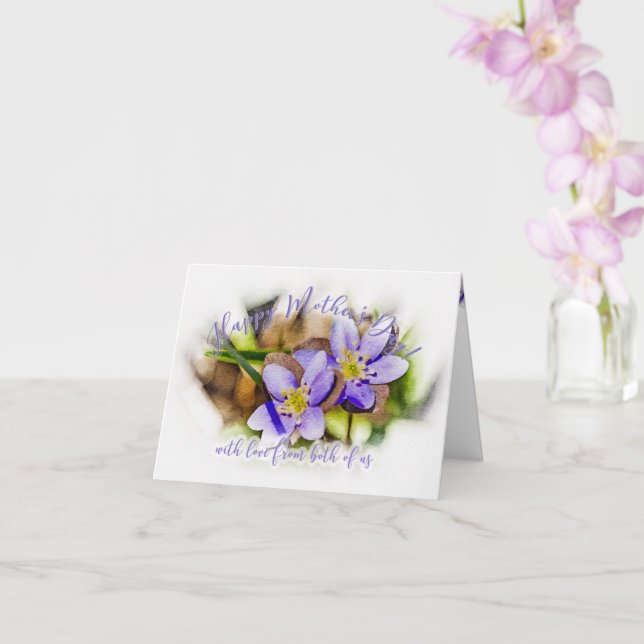 Muttertrag von uns beiden - Hepatica Wildblume Karte (Orchidee)