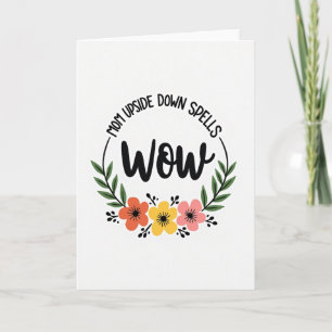 Mutti auf dem Kopf Wow Blumenkarte Karte