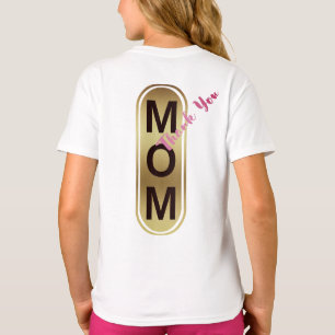 Mutti, Danke! T-Shirt