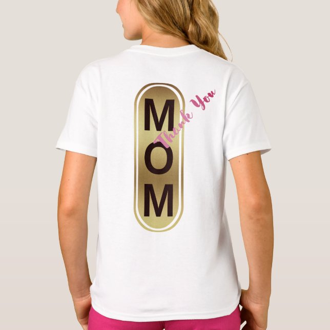 Mutti, Danke! T-Shirt (Rückseite)