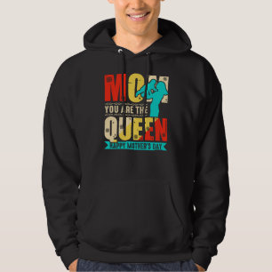 Mutti, du bist die Königin Hoodie