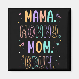 Mutti Mama Bruh Mutter Muttertag Muttertag Magnet