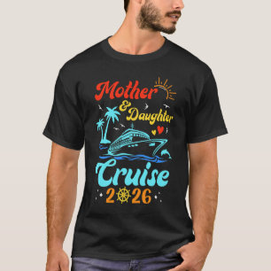 Mutti Mutter Tochter Kreuzfahrt 2026 Familie Match T-Shirt
