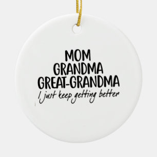 Mutti Oma Ur-Oma Muttertag Keramik Ornament