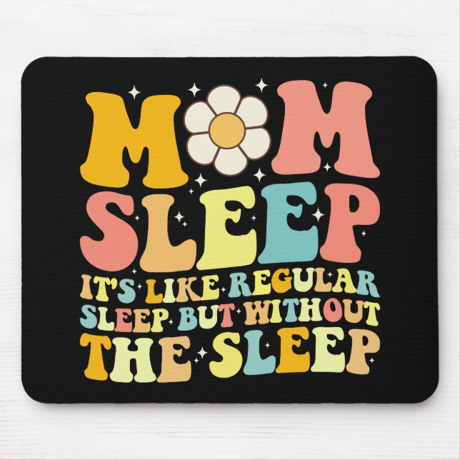 Mutti schläft lustig Muttertag Groovy Retro Mousepad (Vorne)
