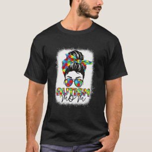 Mutti-Tag Gebleicht Autism Mum Leben Unordentliche T-Shirt