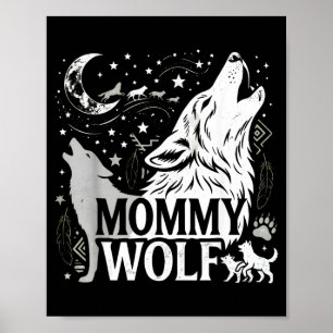 Mutti-Wolf-Geschenke passende Familie Stamm Wölfe  Poster