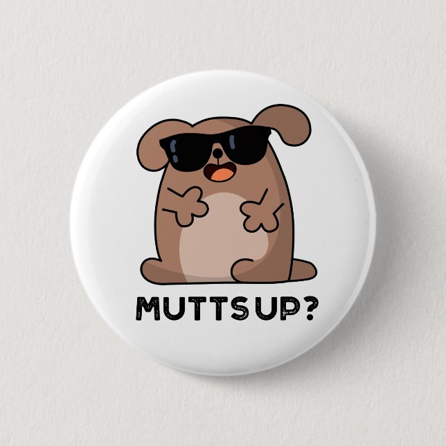 Mutts Up Funny Doggie Pun Button (Vorderseite)