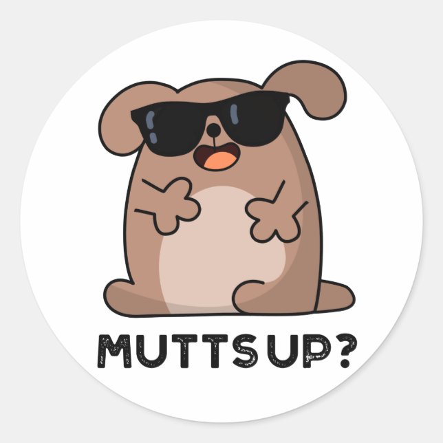 Mutts Up Funny Doggie Pun Runder Aufkleber (Vorderseite)