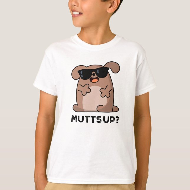 Mutts Up Funny Doggie Pun T-Shirt (Vorderseite)