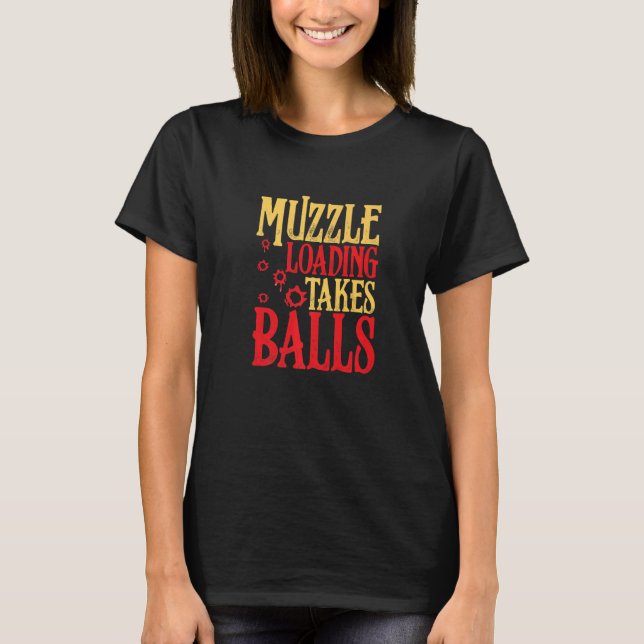 Muzzle Ladung nimmt Balls Waffen Flintlock T-Shirt (Vorderseite)