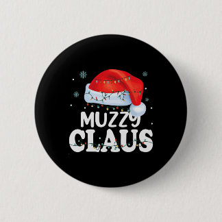 Muzzy Claus Xmas Familie Matching Funny Oma Chr Button