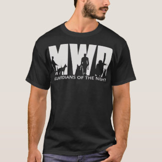 MWD-Wächter der Nacht T-Shirt