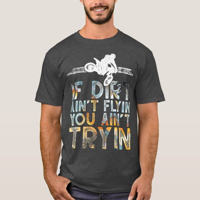 MX Motocross Ride Funny Dirt Bike T-Shirt (Vorderseite)