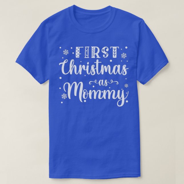 My 1st First Christmas As Mommy New Parents Christ T-Shirt (Design vorne)
