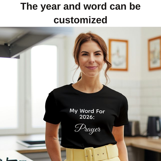 My 2026 Word Of The Year Prayer Simple Typography T-Shirt (My 2026 word of the year)