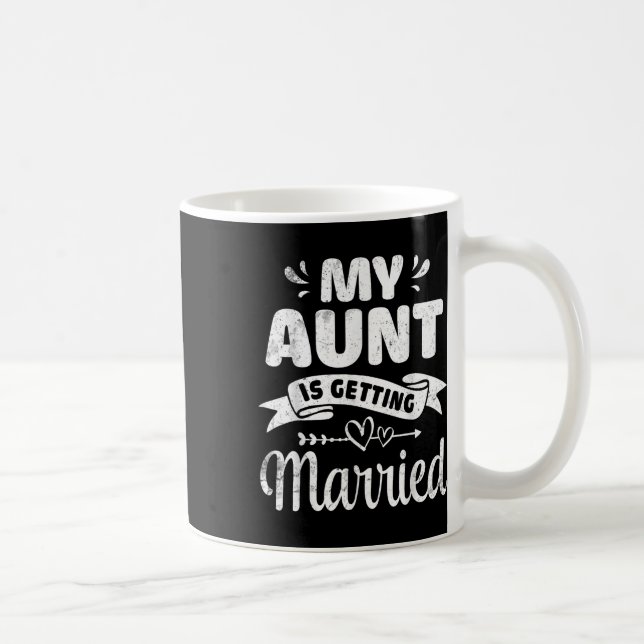 My Aunt Is Getting Married Wedding Marry Uncle Nie Kaffeetasse (Rechts)
