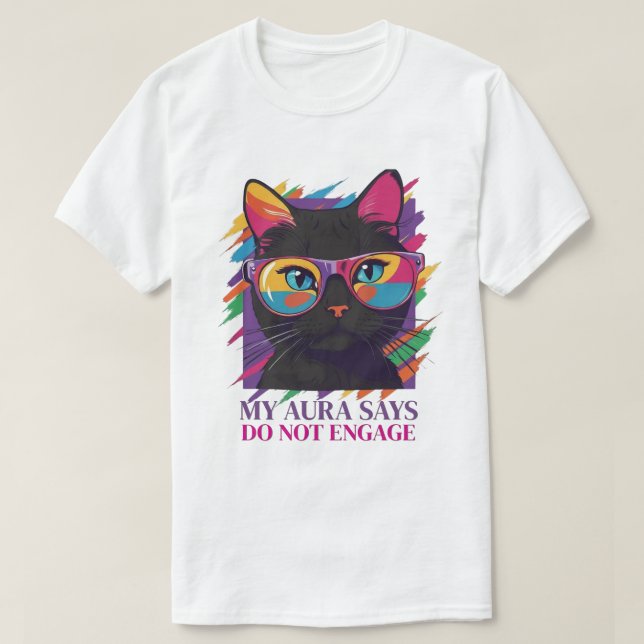 MY AURA SAYS T-Shirt (Design vorne)
