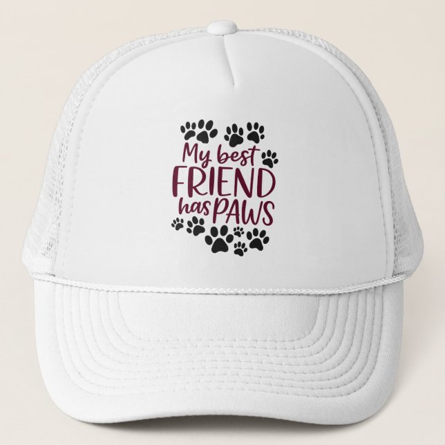 My Best Friend Has Paws Hat Truckerkappe (Vorderseite)