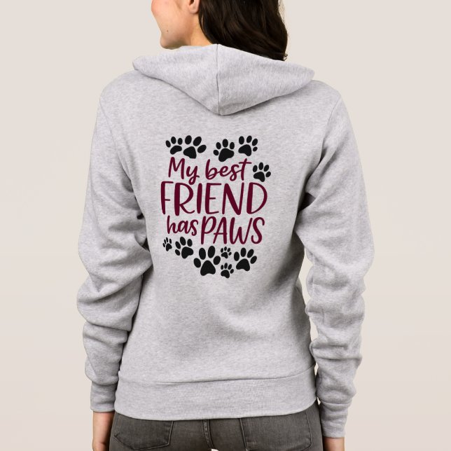 My Best Friend Has Paws Zip-Up Hoodie – Pet Lover  (Rückseite)