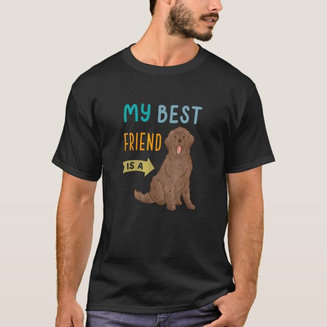 My Best Friend Is A Brown Newfie Newfoundland Dog T-Shirt (Vorderseite)