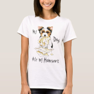 My Biewer Terrier Ate My Hausaufgaben T - Shirt