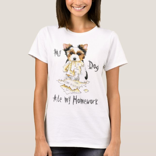 My Biewer Terrier Ate My Hausaufgaben T - Shirt (Vorderseite)