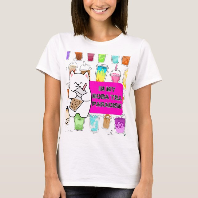 MY BOBA TEA PARADISE T-Shirt (Vorderseite)