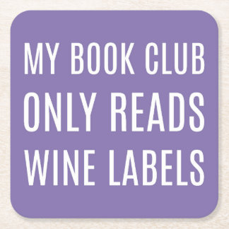 My Book Club Only Reads Wine Labels Coasters Rechteckiger Pappuntersetzer