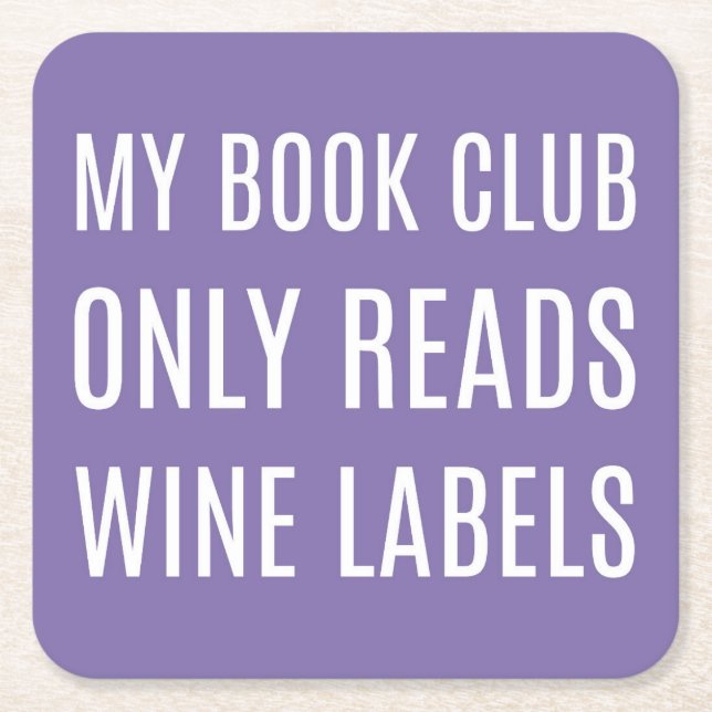 My Book Club Only Reads Wine Labels Coasters Rechteckiger Pappuntersetzer (Vorderseite)