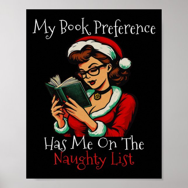 My Book Preference Has Me On The Naughty List Chri Poster (Vorne)